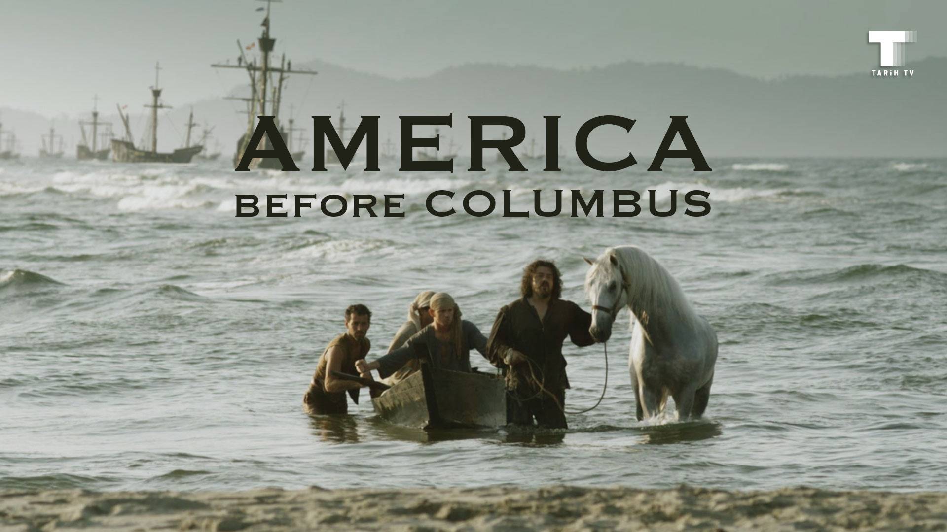 America Before Columbus Sezon 1